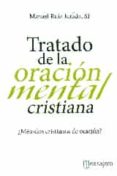 tratado de la oracion mental cristiana-manuel ruiz jurado-9788427139114 tratado de la oracion mental cristiana-manuel ruiz jurado-9788427139114