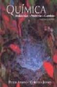 quimica: moleculas, materia, cambio-loretta jones-peter w. atkins-9788428211314 quimica: moleculas, materia, cambio-loretta jones-peter w. atkins-9788428211314