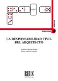 la responsabilidad civil del arquitecto-adolfo morán díaz-9788429020014 la responsabilidad civil del arquitecto-adolfo morán díaz-9788429020014