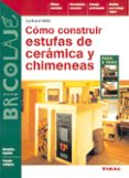 construir estufas ceramicas y chimeneas-gerhar wild-9788430536214 construir estufas ceramicas y chimeneas-gerhar wild-9788430536214