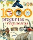 1000 preguntas y respuestas-9788430586714 1000 preguntas y respuestas-9788430586714