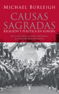 causas sagradas-michael burleigh-9788430606214 causas sagradas-michael burleigh-9788430606214