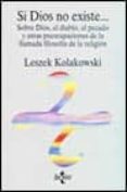si dios no existe-leszek kolakowski-9788430911714 si dios no existe-leszek kolakowski-9788430911714