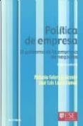 politica de empresa. el gobierno de la empresa de negocios-a. valero-j. l. lucas-9788431324414 politica de empresa. el gobierno de la empresa de negocios-a. valero-j. l. lucas-9788431324414