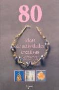 80 ideas de actividades creativas-9788431534714 80 ideas de actividades creativas-9788431534714
