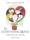 el convivenciario: cuentos con valor-juan lucas onieva-9788433029614 el convivenciario: cuentos con valor-juan lucas onieva-9788433029614