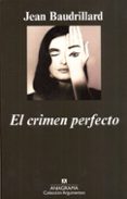 el crimen perfecto-jean baudrillard-9788433905314 el crimen perfecto-jean baudrillard-9788433905314