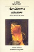 accidentes intimos (premio herralde novela 1990)-justo navarro-9788433909114 accidentes intimos (premio herralde novela 1990)-justo navarro-9788433909114