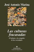 las culturas fracasadas (ebook)-jose antonio marina-9788433932914 las culturas fracasadas (ebook)-jose antonio marina-9788433932914