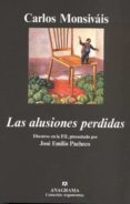 las alusiones perdidas-carlos monsivais-9788433962614 las alusiones perdidas-carlos monsivais-9788433962614
