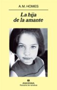 la hija de la amante-a.m. homes-9788433974914 la hija de la amante-a.m. homes-9788433974914