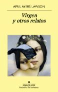 virgen y otros relatos-april ayers lawson-9788433980014 virgen y otros relatos-april ayers lawson-9788433980014