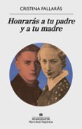 honrarás a tu padre y a tu madre-cristina fallaras-9788433998514 honrarás a tu padre y a tu madre-cristina fallaras-9788433998514