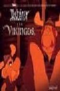 asterix y los vikingos: cuento de la pelicula-rene goscinny-albert uderzo-9788434506114 asterix y los vikingos: cuento de la pelicula-rene goscinny-albert uderzo-9788434506114
