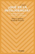 ¿que es la inteligencia?: enfoque actual de su naturaleza y defin icion (3ª ed.)-douglas k. detterman-robert j. sternberg-9788436818314 ¿que es la inteligencia?: enfoque actual de su naturaleza y defin icion (3ª ed.)-douglas k. detterman-robert j. sternberg-9788436818314