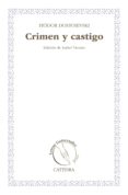 crimen y castigo (edicion 30 años letras universales)-fiodor dostoievski-9788437631714 crimen y castigo (edicion 30 años letras universales)-fiodor dostoievski-9788437631714
