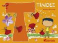 timidez (¿que sientes?)-violeta monreal diaz-9788439208914 timidez (¿que sientes?)-violeta monreal diaz-9788439208914