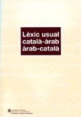 lexic usual catala - arab (2ª ed.)-pere balaña i abadia-9788439368014 lexic usual catala - arab (2ª ed.)-pere balaña i abadia-9788439368014