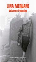 volverse palestina seguido de volvernos-lina meruane-9788439730514 volverse palestina seguido de volvernos-lina meruane-9788439730514