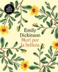 mori por la belleza-emily dickinson-9788439733614 mori por la belleza-emily dickinson-9788439733614