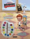 las aventuras de peabody y sherman. un toque de genio. libro con acuarelas-9788444134314 las aventuras de peabody y sherman. un toque de genio. libro con acuarelas-9788444134314