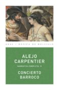 concierto barroco-alejo carpentier-antonio fernandez ferrer-9788446024514 concierto barroco-alejo carpentier-antonio fernandez ferrer-9788446024514