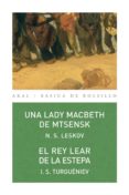 una lady macbeth de mtsensk/ el rey lear de la estepa-nikolai s. leskov-9788446026914 una lady macbeth de mtsensk/ el rey lear de la estepa-nikolai s. leskov-9788446026914