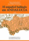 el español hablado en andalucia-trudi reisner-9788447213214 el español hablado en andalucia-trudi reisner-9788447213214
