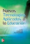 nuevas tecnologias aplicadas a la educacion-julio cabero almenara-9788448156114 nuevas tecnologias aplicadas a la educacion-julio cabero almenara-9788448156114