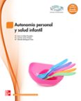 autonomía personal y salud infantil). grado superior. (técnico superior en educación infantil).-9788448184414 autonomía personal y salud infantil). grado superior. (técnico superior en educación infantil).-9788448184414