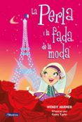 la perla i la fada de la moda-wendy harmer-9788448834814 la perla i la fada de la moda-wendy harmer-9788448834814
