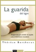 la guarida del tigre: antigimnasia para el dolor de espalda y las a contracciones musculares-therese bertherat-9788449321214 la guarida del tigre: antigimnasia para el dolor de espalda y las a contracciones musculares-therese bertherat-9788449321214
