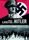 grandes ejércitos de hitler-chris mcnab-9788466234214 grandes ejércitos de hitler-chris mcnab-9788466234214