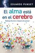 el alma esta en el cerebro-eduardo punset-9788466310314 el alma esta en el cerebro-eduardo punset-9788466310314