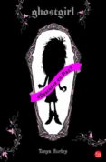ghostgirl-tonya hurley-9788466324014 ghostgirl-tonya hurley-9788466324014