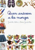 quan anàvem a les monges-judit calix-rosa gordillo-9788466421614 quan anàvem a les monges-judit calix-rosa gordillo-9788466421614