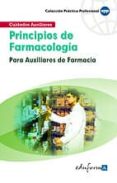 principios de farmacologia para los auxiliares de farmacia-9788466556514 principios de farmacologia para los auxiliares de farmacia-9788466556514