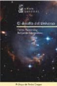 el desafio del universo-telmo fernandez castro-benjamin montesinos-9788467026214 el desafio del universo-telmo fernandez castro-benjamin montesinos-9788467026214