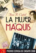 la mujer del maquis (ebook)-ana r. cañil-9788467038514 la mujer del maquis (ebook)-ana r. cañil-9788467038514