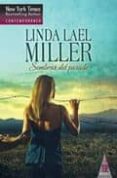 sombras del pasado-linda lael miller-9788467191714 sombras del pasado-linda lael miller-9788467191714