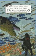 la era de los dinosaurios: antiguos egipcios-ricardo delgado-9788467924114 la era de los dinosaurios: antiguos egipcios-ricardo delgado-9788467924114