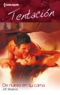 de nuevo en su cama (ebook)-jill shalvis-9788468743714 de nuevo en su cama (ebook)-jill shalvis-9788468743714