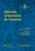 derecho urbanistico de canarias (ebook)-9788470525414 derecho urbanistico de canarias (ebook)-9788470525414