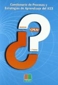 cuestionario de procesos y estrategias de aprendizaje del icce cpeai-9788472783614 cuestionario de procesos y estrategias de aprendizaje del icce cpeai-9788472783614