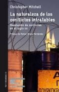 la naturaleza de los conflictos-christopher mitchell-9788472907614 la naturaleza de los conflictos-christopher mitchell-9788472907614