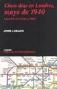 cinco dias en londres, mayo de 1940: churchill solo frente a hitl-john lukacs-9788475065014 cinco dias en londres, mayo de 1940: churchill solo frente a hitl-john lukacs-9788475065014