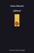 adelante-charles bukowski-9788475227214 adelante-charles bukowski-9788475227214