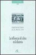 la influencia del clima en la historia-javier martin vide-jorge olcina cantos-9788476353714 la influencia del clima en la historia-javier martin vide-jorge olcina cantos-9788476353714