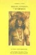 hielos, bosques y desiertos: el indio norteamericano (suplemento grafico a los volumenes xvi-xx)-edward s. curtis-9788476513514 hielos, bosques y desiertos: el indio norteamericano (suplemento grafico a los volumenes xvi-xx)-edward s. curtis-9788476513514