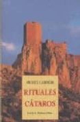 rituales cataros-michel gardere-9788476515914 rituales cataros-michel gardere-9788476515914